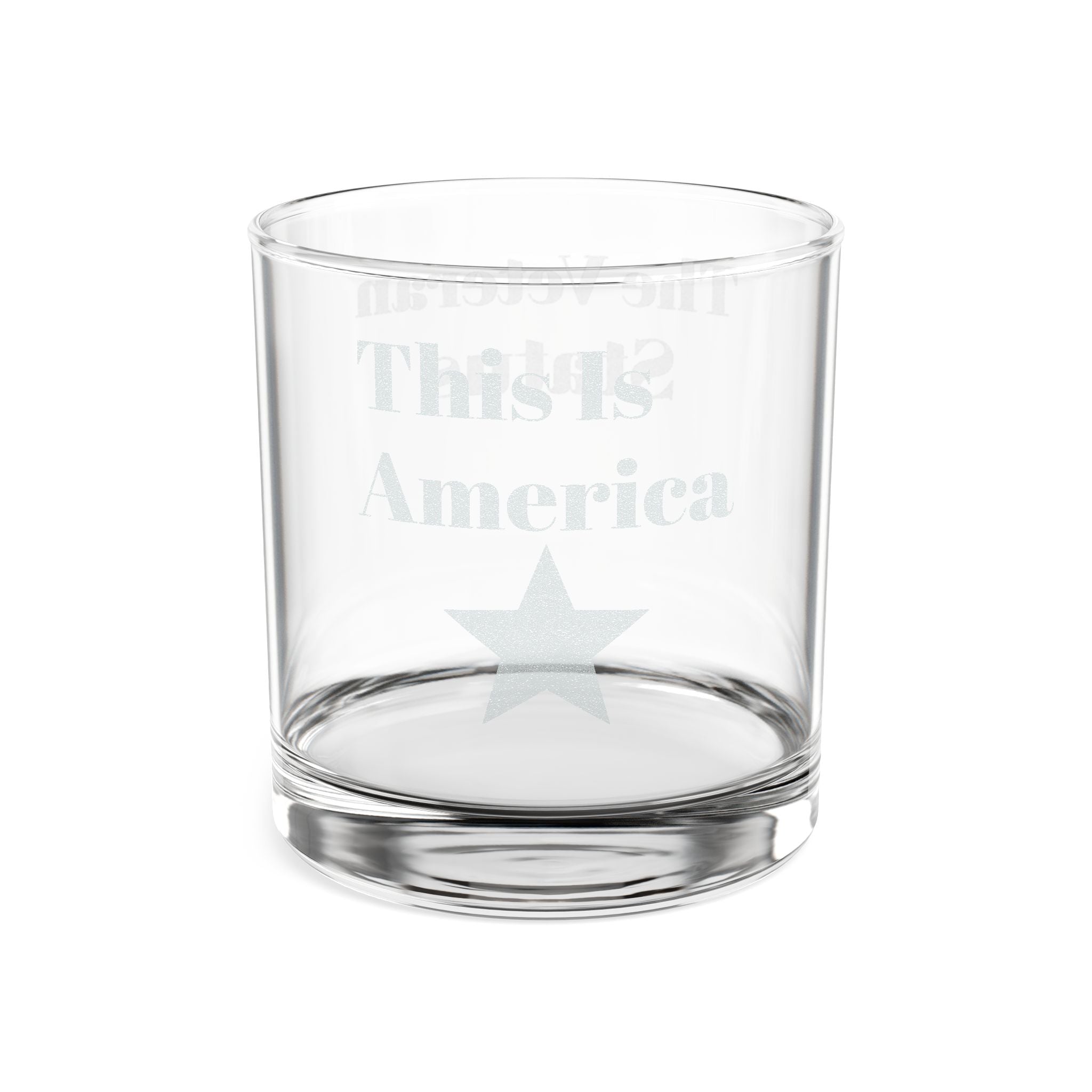 Engraved Whiskey Glass 10.5oz — "This Is America / The Veteran Status" Patriotic Rocks Glass