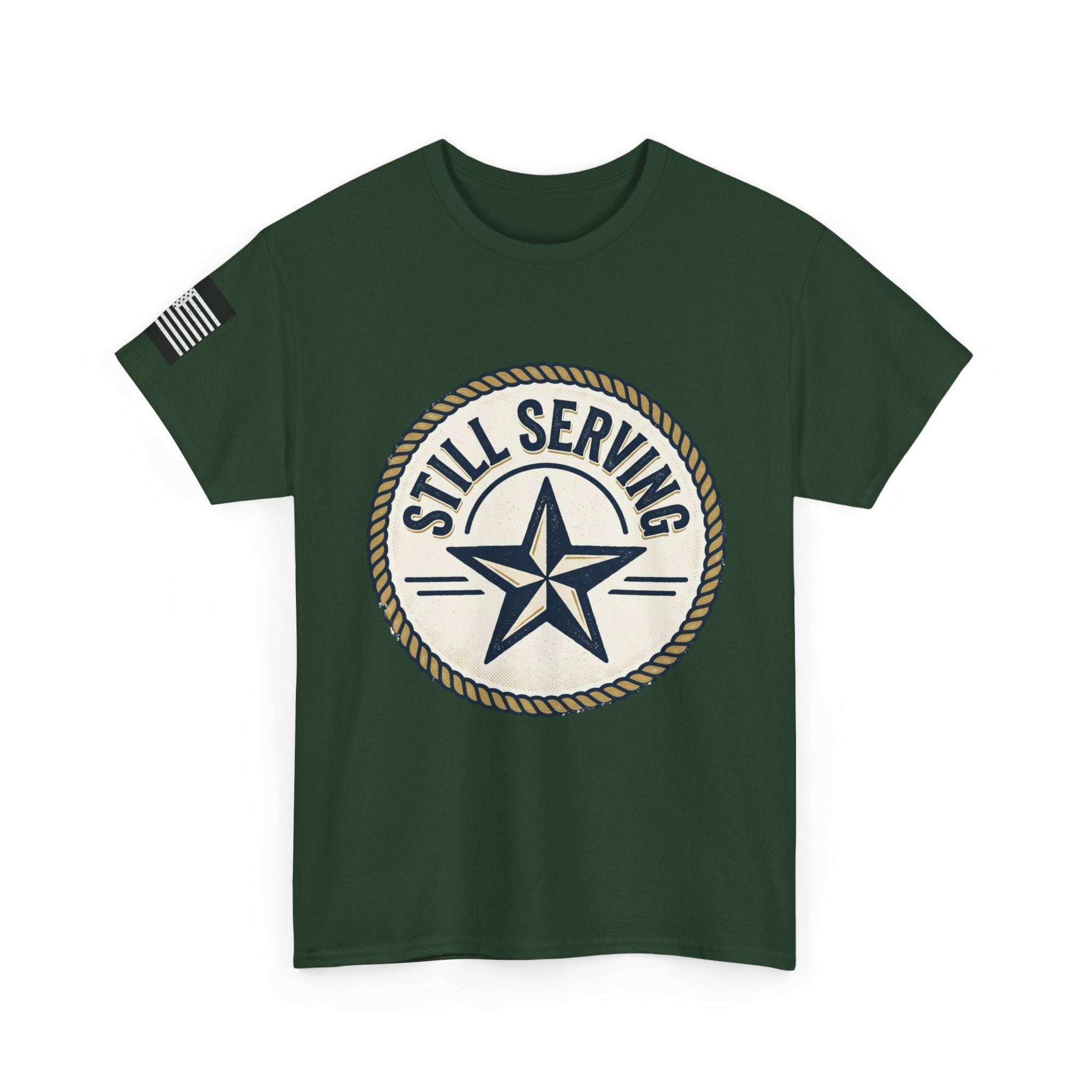 Still Serving Veteran T-Shirt — “By Example. By Sacrifice. By Character.” Military Tribute Tee
