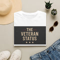 The Veteran Status T-Shirt — Patriotic Military Veteran Tee