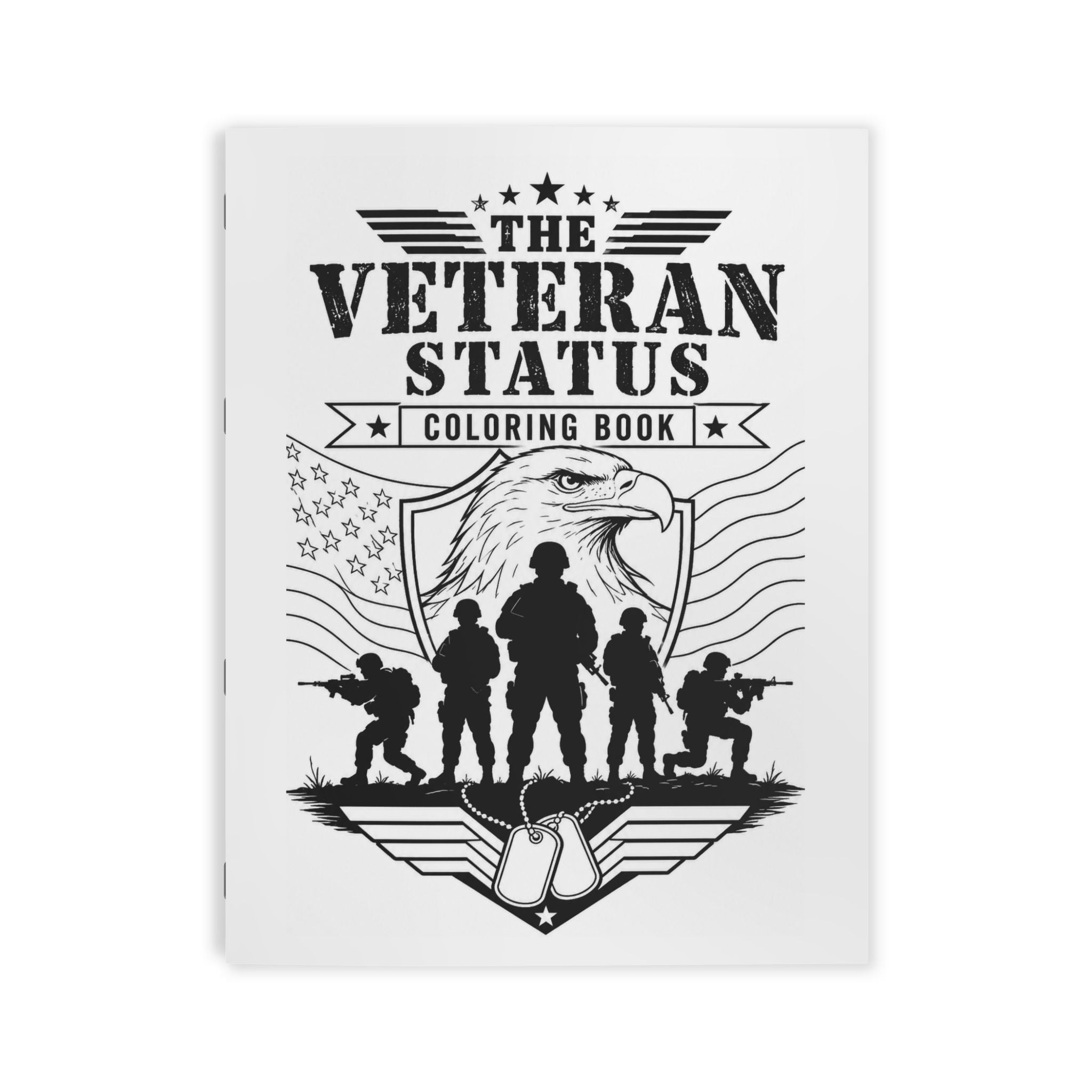Veteran Status Coloring Book — Patriotic Military Tribute Coloring Book for Veterans & Families